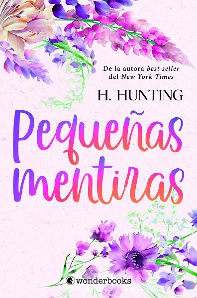 PEQUEÑAS MENTIRAS | 9788418509810 | HUNTING, H. | Galatea Llibres | Librería online de Reus, Tarragona | Comprar libros en catalán y castellano online