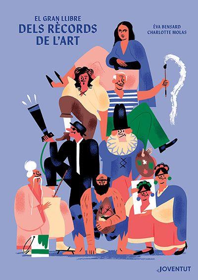 EL GRAN LLIBRE DELS RÈCORDS DE L'ART | 9788426147998 | BENSARD, ÉVA | Galatea Llibres | Llibreria online de Reus, Tarragona | Comprar llibres en català i castellà online