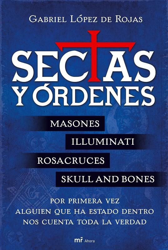 SECTAS Y ORDENES | 9788427034051 | LOPEZ DE ROJAS, GABRIEL | Galatea Llibres | Librería online de Reus, Tarragona | Comprar libros en catalán y castellano online