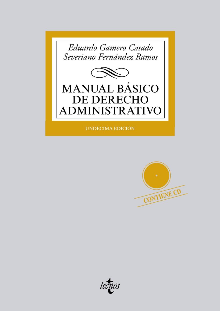 MANUAL BÁSICO DE DERECHO ADMINISTRATIVO | 9788430963317 | GAMERO CASADO, EDUARDO/FERNÁNDEZ RAMOS, SEVERIANO | Galatea Llibres | Llibreria online de Reus, Tarragona | Comprar llibres en català i castellà online