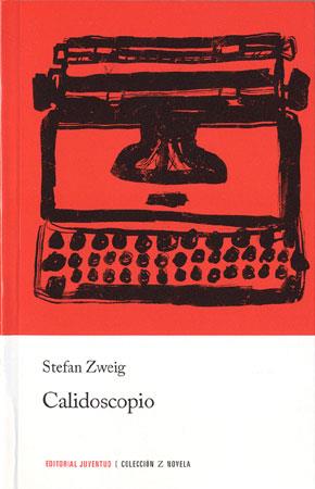 CALIDOSCOPIO | 9788426113788 | ZWEIG, STEFAN | Galatea Llibres | Llibreria online de Reus, Tarragona | Comprar llibres en català i castellà online