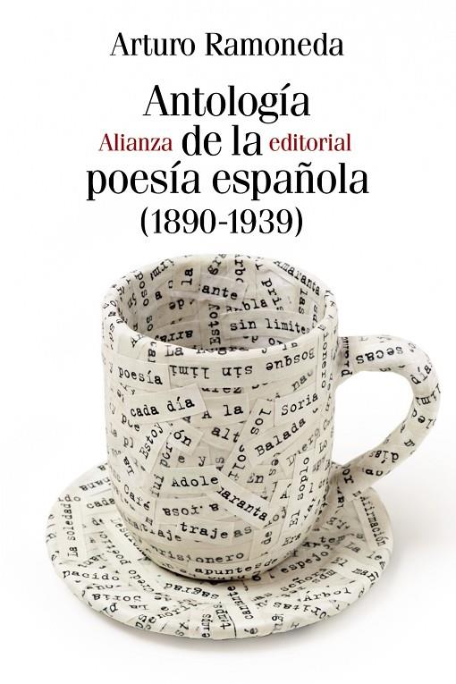 ANTOLOGÍA DE LA POESÍA ESPAÑOLA (1890-1939) | 9788491811473 | RAMONEDA, ARTURO | Galatea Llibres | Llibreria online de Reus, Tarragona | Comprar llibres en català i castellà online