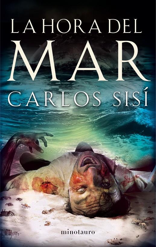 LA HORA DEL MAR | 9788445000632 | SISÍ, CARLOS | Galatea Llibres | Llibreria online de Reus, Tarragona | Comprar llibres en català i castellà online