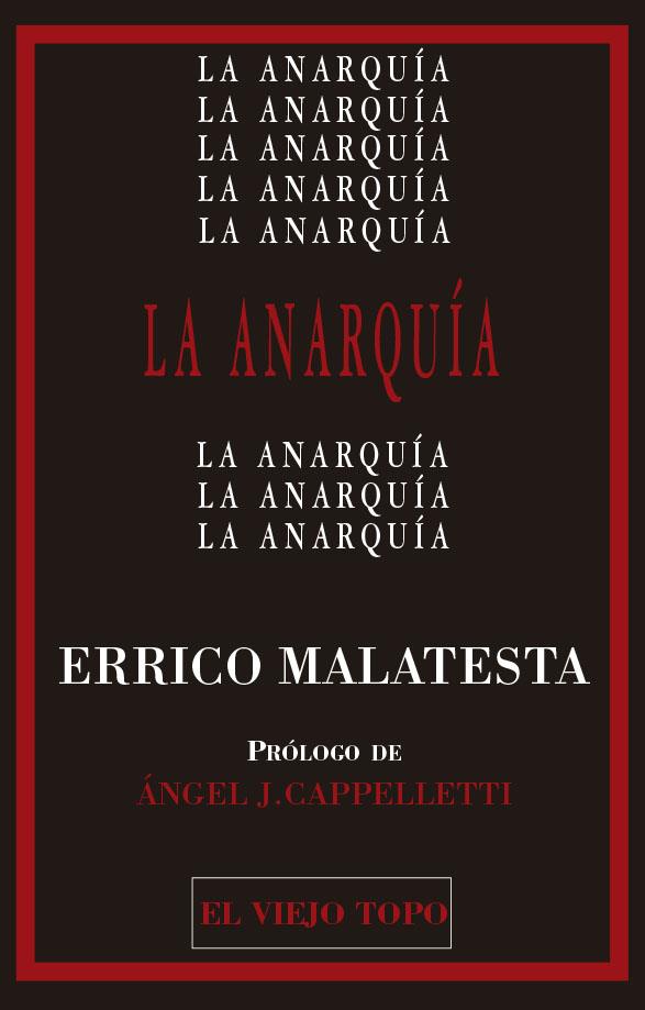 LA ANARQUIA | 9788419200105 | MALATESTA, ERRICO | Galatea Llibres | Llibreria online de Reus, Tarragona | Comprar llibres en català i castellà online