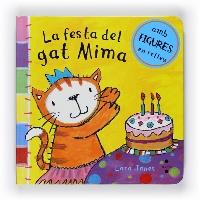 FESTA DEL GAT MIMA, LA | 9788466125222 | JONES, LARA | Galatea Llibres | Llibreria online de Reus, Tarragona | Comprar llibres en català i castellà online