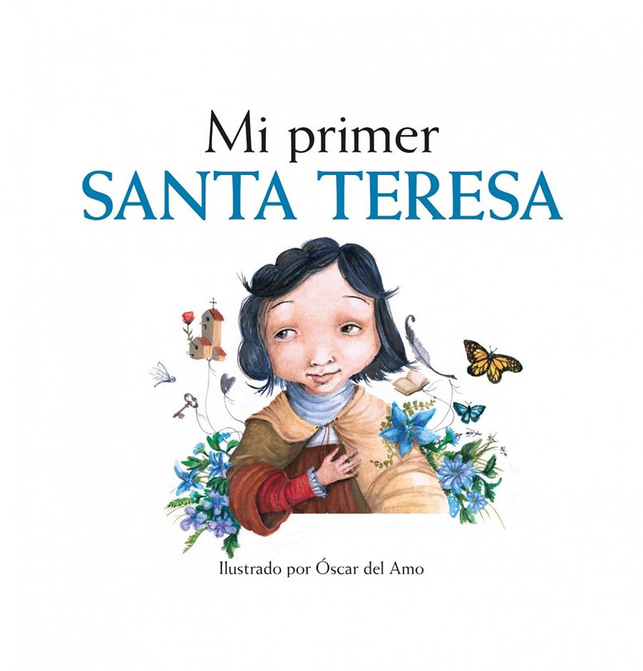 MI PRIMER SANTA TERESA | 9788416177028 | VELOY, MARIANO/OSCAR DEL AMO | Galatea Llibres | Llibreria online de Reus, Tarragona | Comprar llibres en català i castellà online