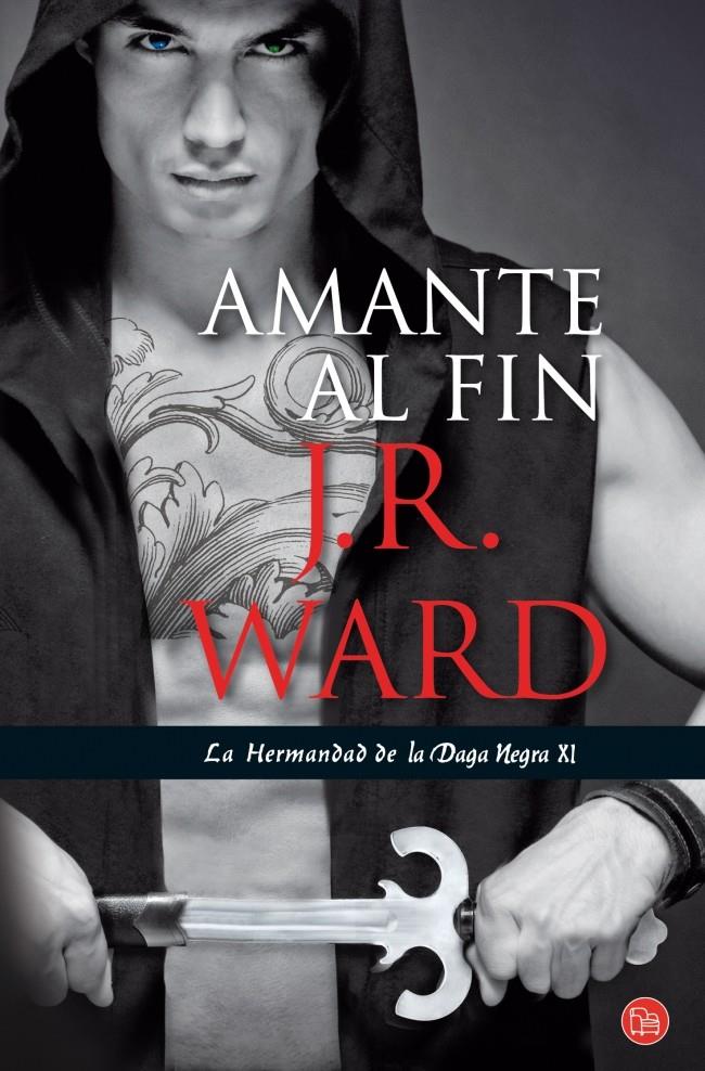 AMANTE AL FIN | 9788466328111 | WARD, J. R. | Galatea Llibres | Llibreria online de Reus, Tarragona | Comprar llibres en català i castellà online