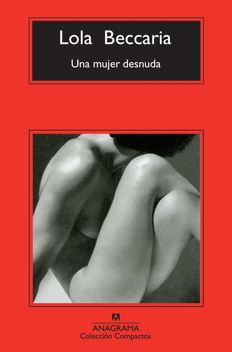 UNA MUJER DESNUDA | 9788433977144 | BECCARIA, LOLA | Galatea Llibres | Llibreria online de Reus, Tarragona | Comprar llibres en català i castellà online