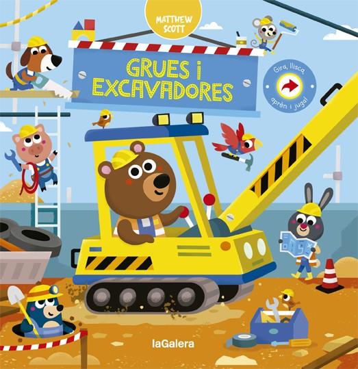 GRUES I EXCAVADORES | 9788424668815 | SCOTT, MATTHEW | Galatea Llibres | Llibreria online de Reus, Tarragona | Comprar llibres en català i castellà online