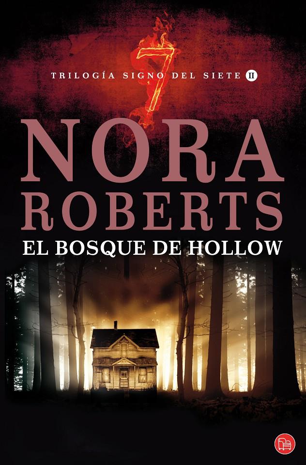 BOSQUE DE HOLLOW (TRILOGÍA SIGNO DEL 7 II) FG | 9788466316415 | ROBERTS, NORA | Galatea Llibres | Librería online de Reus, Tarragona | Comprar libros en catalán y castellano online