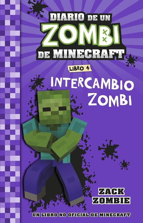 DIARIO DE UN ZOMBI DE MINECRAFT. INTERCAMBIO ZOMBI | 9788408268062 | Galatea Llibres | Llibreria online de Reus, Tarragona | Comprar llibres en català i castellà online