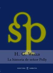 HISTORIA DEL SEÑOR POLLY, LA | 9788467013795 | WELLS, H.G. | Galatea Llibres | Llibreria online de Reus, Tarragona | Comprar llibres en català i castellà online