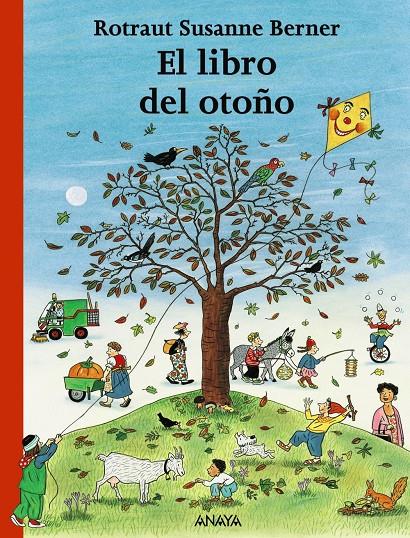 LIBRO DEL OTOÑO, EL | 9788466764964 | BERNER, ROTRAUT SUSANNE (1948- ) | Galatea Llibres | Llibreria online de Reus, Tarragona | Comprar llibres en català i castellà online