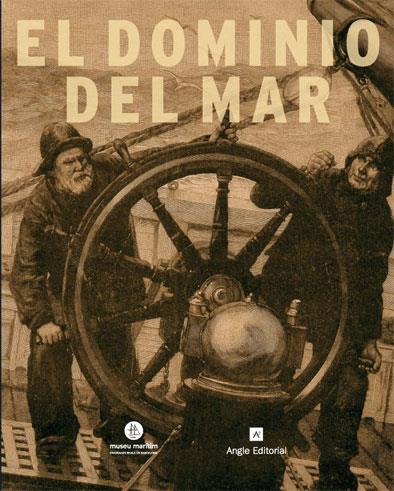 DOMINIO DEL MAR, EL | 9788496521445 | SELLA MONTSERRAT, ANTONI/LÓPEZ MIGUEL, OLGA/BARBAL BADIA, JOSEP | Galatea Llibres | Llibreria online de Reus, Tarragona | Comprar llibres en català i castellà online