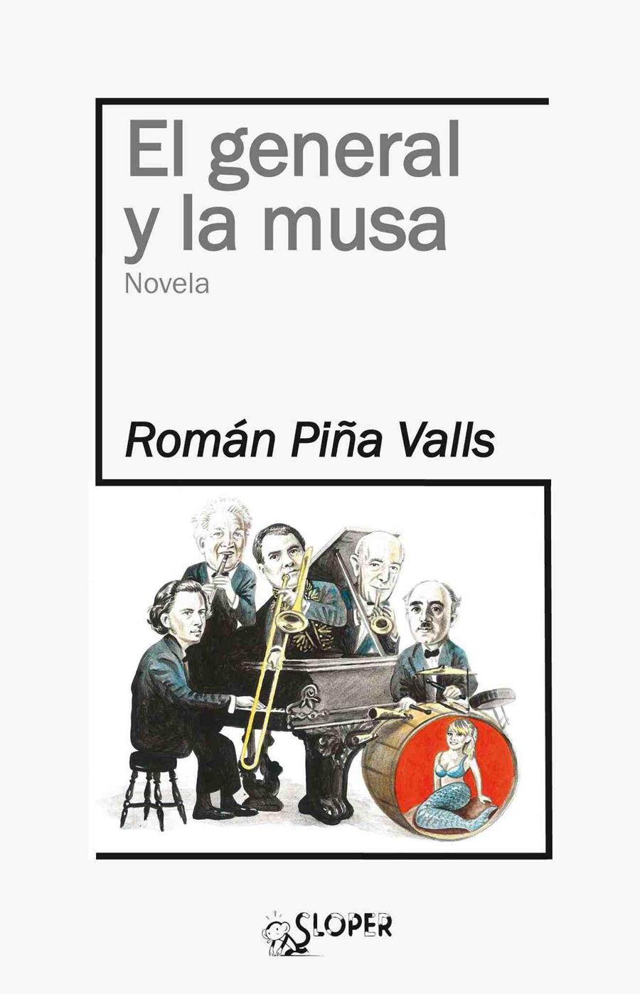 EL GENERAL Y LA MUSA | 9788494020452 | PIÑA, ROMÁN | Galatea Llibres | Llibreria online de Reus, Tarragona | Comprar llibres en català i castellà online