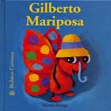 GILBERTO MARIPOSA | 9788493244293 | KRINGS, ANTOON | Galatea Llibres | Librería online de Reus, Tarragona | Comprar libros en catalán y castellano online