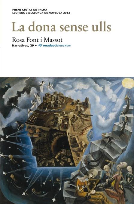 LA DONA SENSE ULLS | 9788415896425 | FONT I MASSOT, ROSA | Galatea Llibres | Librería online de Reus, Tarragona | Comprar libros en catalán y castellano online