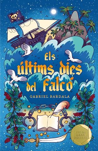 ELS ÚLTIMS DIES DEL FALCÓ | 9788466150125 | BARDALA, GABRIEL | Galatea Llibres | Llibreria online de Reus, Tarragona | Comprar llibres en català i castellà online