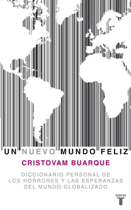 NUEVO MUNDO FELIZ | 9788430607778 | BUARQUE, CRISTOVAM | Galatea Llibres | Llibreria online de Reus, Tarragona | Comprar llibres en català i castellà online