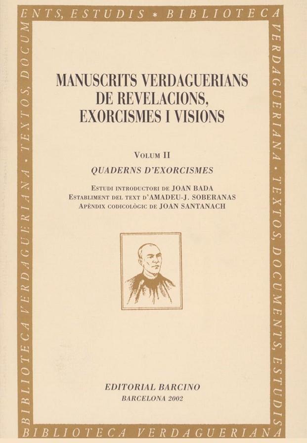 MANUSCRITS VERDAGUERIANS DE REVELACIONS, EXORCISMES I VISION | 9788472267046 | AAVV | Galatea Llibres | Llibreria online de Reus, Tarragona | Comprar llibres en català i castellà online