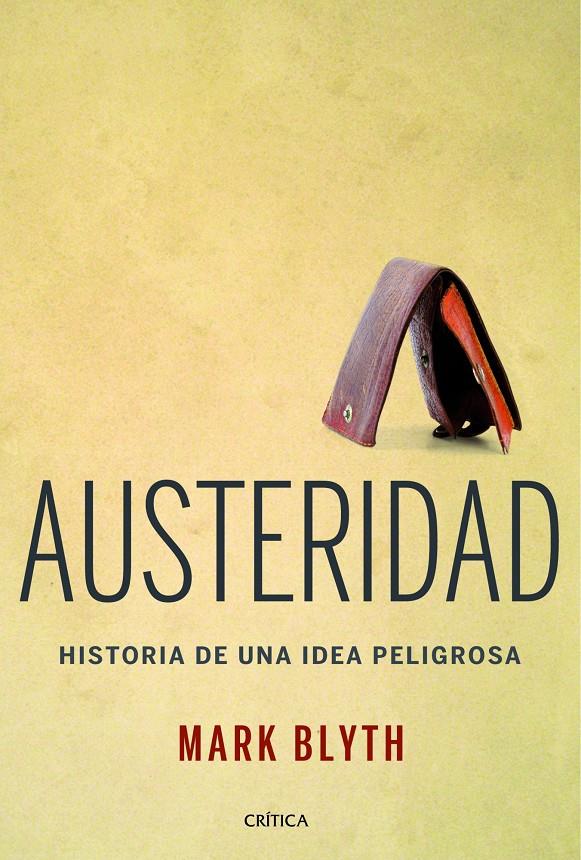 AUSTERIDAD | 9788498926682 | BLYTH, MARK | Galatea Llibres | Librería online de Reus, Tarragona | Comprar libros en catalán y castellano online