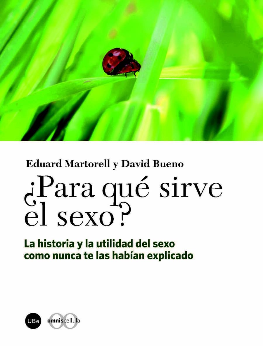 PARA QUE SIRVE EL SEXO ? | 9788447537020 | MARTORELL, EDUARD | Galatea Llibres | Librería online de Reus, Tarragona | Comprar libros en catalán y castellano online