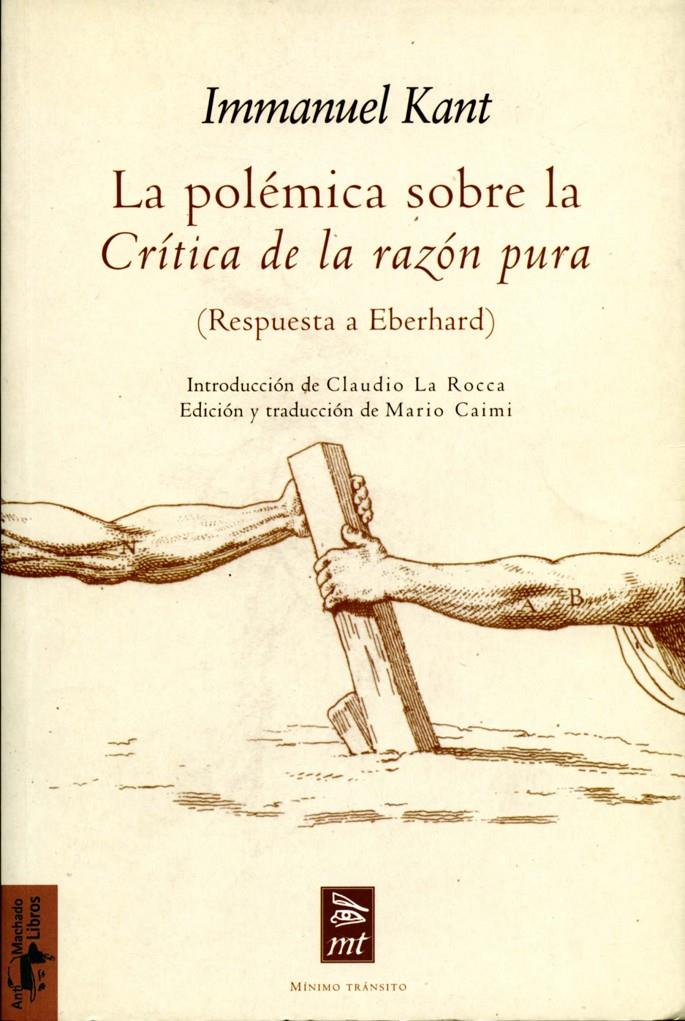 POLEMICA SOBRE LA CRITICA DE LA RAZON PURA | 9788477747581 | KANT, IMMANUEL | Galatea Llibres | Llibreria online de Reus, Tarragona | Comprar llibres en català i castellà online