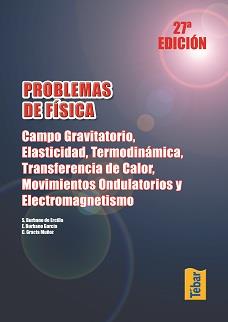 PROBLEMAS DE FISICA: CAMPO GRAVITATORIO, ELASTICIDAD | 9788473602396 | VV.AA | Galatea Llibres | Llibreria online de Reus, Tarragona | Comprar llibres en català i castellà online