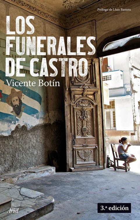 FUNERALES DE CASTRO, LOS | 9788434488175 | BOTIN, VICENTE | Galatea Llibres | Llibreria online de Reus, Tarragona | Comprar llibres en català i castellà online