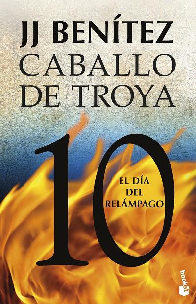 CABALLO DE TROYA 10: EL DÍA DEL RELÁMPAGO | 9788408263562 | BENÍTEZ, J. J. | Galatea Llibres | Llibreria online de Reus, Tarragona | Comprar llibres en català i castellà online