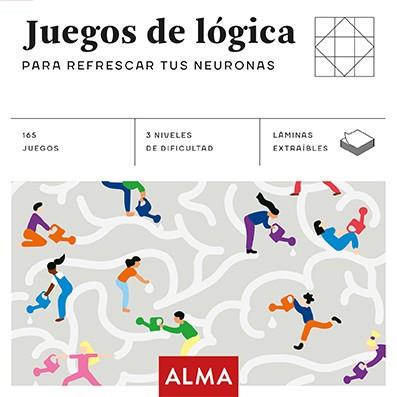 JUEGOS DE LÓGICA PARA REFRESCAR TUS NEURONAS | 9788417430818 | Galatea Llibres | Llibreria online de Reus, Tarragona | Comprar llibres en català i castellà online