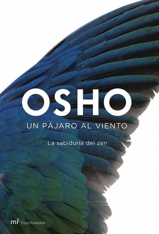 PAJARO AL VIENTO, UN | 9788427033061 | OSHO | Galatea Llibres | Librería online de Reus, Tarragona | Comprar libros en catalán y castellano online