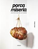 PORCA MISERIA | 9788419483560 | REINA, XESC | Galatea Llibres | Librería online de Reus, Tarragona | Comprar libros en catalán y castellano online