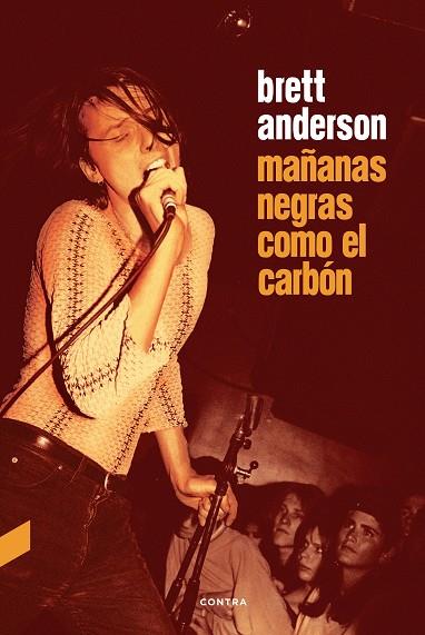 MAÑANAS NEGRAS COMO EL CARBÓN | 9788410045101 | ANDERSON, BRETT | Galatea Llibres | Librería online de Reus, Tarragona | Comprar libros en catalán y castellano online