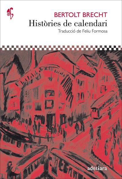 HISTÒRIES DE CALENDARI | 9788416948291 | BRECHT, BERTOLT | Galatea Llibres | Llibreria online de Reus, Tarragona | Comprar llibres en català i castellà online