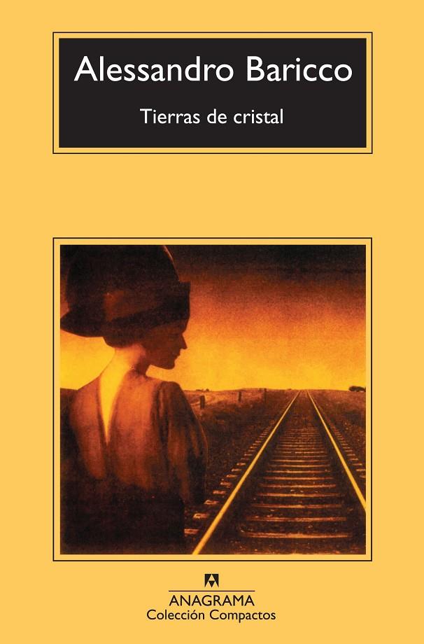 TIERRAS DE CRISTAL | 9788433977007 | BARICCO, ALESSANDRO | Galatea Llibres | Llibreria online de Reus, Tarragona | Comprar llibres en català i castellà online