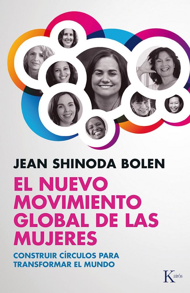 EL NUEVO MOVIMIENTO GLOBAL DE LAS MUJERES | 9788499883373 | BOLEN, JEAN SHINODA | Galatea Llibres | Llibreria online de Reus, Tarragona | Comprar llibres en català i castellà online