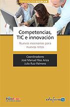 COMPETENCIAS, TIC E INNOVACIÓN | 9788467659436 | RUIZ PALMERO, JULIO/RÍOS ARIZA JOSÉ MANUEL | Galatea Llibres | Llibreria online de Reus, Tarragona | Comprar llibres en català i castellà online