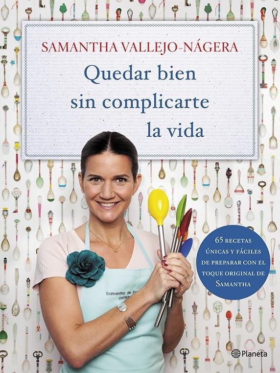 QUEDAR BIEN SIN COMPLICARTE LA VIDA | 9788408113751 | VALLEJO-NÁGERA, SAMANTHA | Galatea Llibres | Llibreria online de Reus, Tarragona | Comprar llibres en català i castellà online