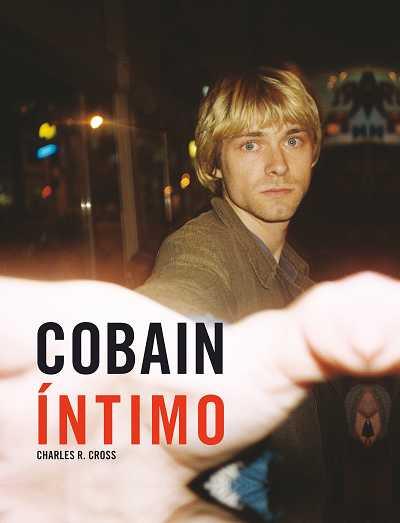 COBAIN INTIMO | 9788496650046 | CROSS, CHARLES R. | Galatea Llibres | Llibreria online de Reus, Tarragona | Comprar llibres en català i castellà online