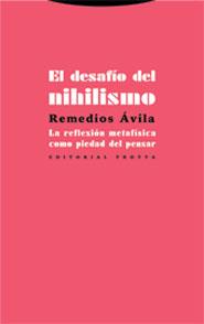 DESAFIO DEL NIHILISMO, EL | 9788481647907 | AVILA, REMEDIOS | Galatea Llibres | Llibreria online de Reus, Tarragona | Comprar llibres en català i castellà online