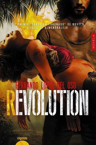 REVOLUTION | 9788491895794 | LÓPEZ DEL OSO, FERNANDO | Galatea Llibres | Llibreria online de Reus, Tarragona | Comprar llibres en català i castellà online