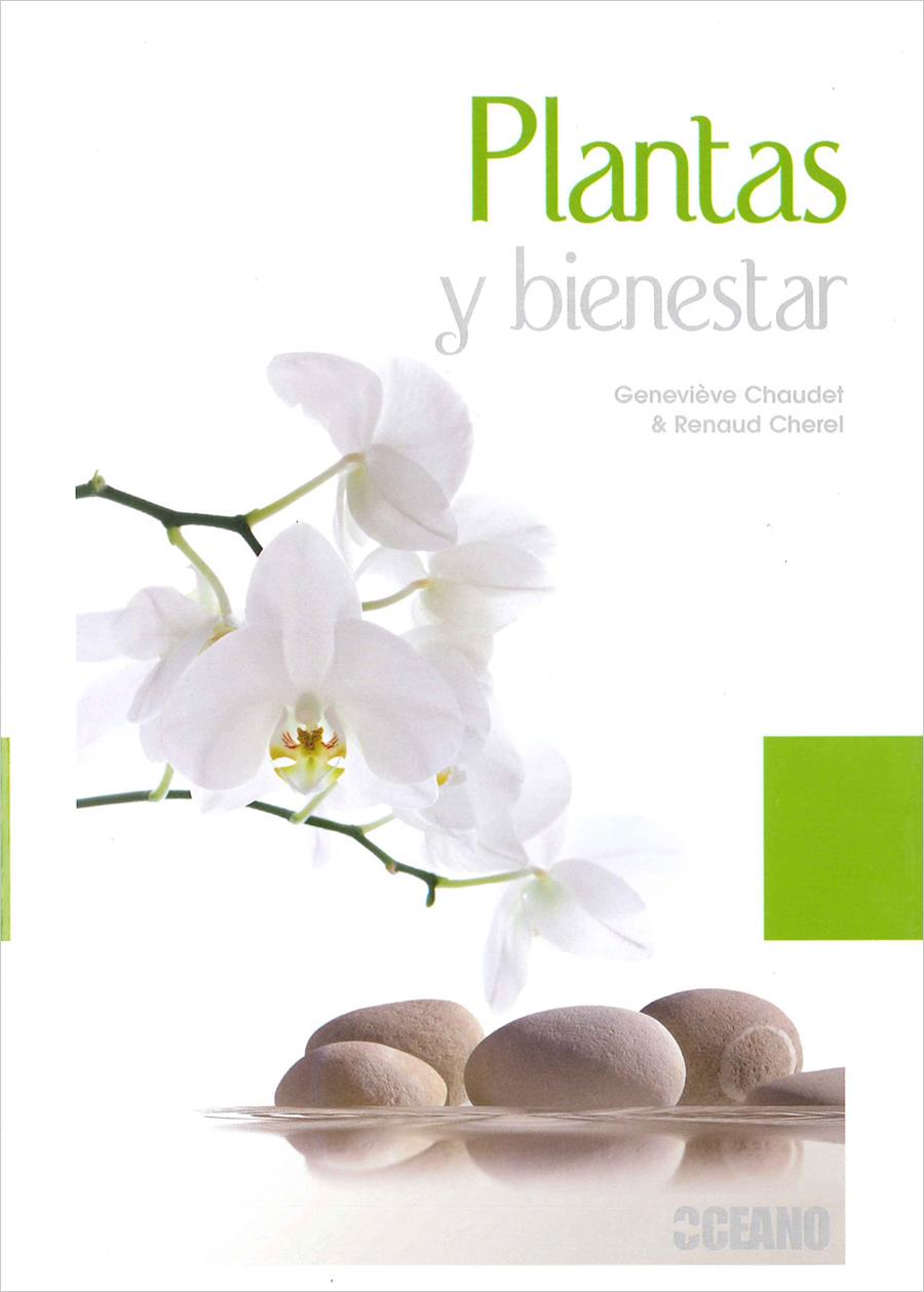 PLANTAS Y BIENESTAR | 9788475568065 | CHAUDET, GENEVIÈVE/CHEREL, RENAUD | Galatea Llibres | Llibreria online de Reus, Tarragona | Comprar llibres en català i castellà online