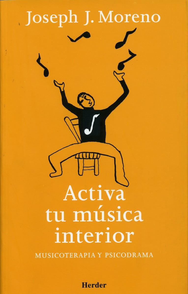 ACTIVA TU MUSICA INTERIOR | 9788425423482 | MORENO, JOSEPH | Galatea Llibres | Llibreria online de Reus, Tarragona | Comprar llibres en català i castellà online