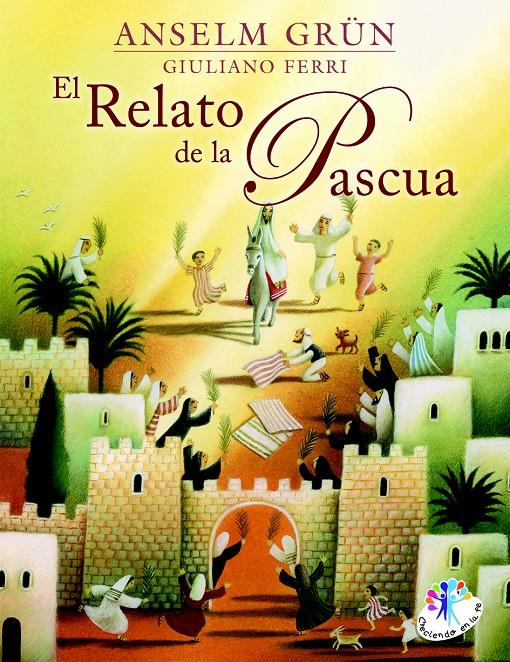 EL RELATO DE LA PASCUA | 9788427133228 | GRUN, A./FERRI, G. | Galatea Llibres | Llibreria online de Reus, Tarragona | Comprar llibres en català i castellà online