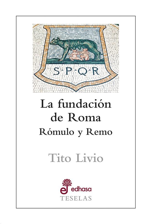 LA FUNDACIÓN DE ROMA | 9788435023139 | TITO LIVIO | Galatea Llibres | Llibreria online de Reus, Tarragona | Comprar llibres en català i castellà online