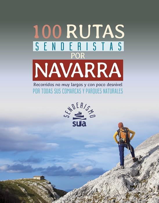 100 RUTAS SENDERISTAS POR NAVARRA | 9788482166520 | Galatea Llibres | Llibreria online de Reus, Tarragona | Comprar llibres en català i castellà online