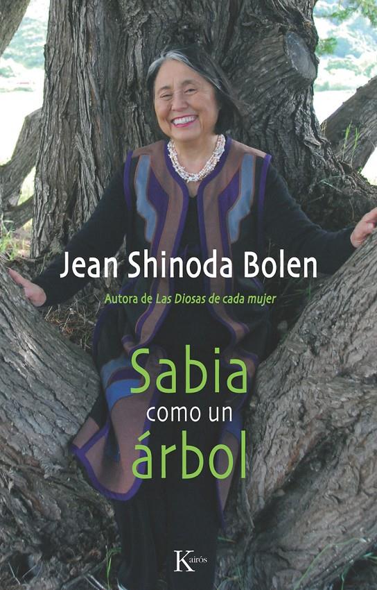 SABIA COMO UN ÁRBOL | 9788499881324 | BOLEN, JEAN SHINODA | Galatea Llibres | Librería online de Reus, Tarragona | Comprar libros en catalán y castellano online