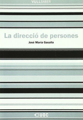 DIRECCIO DE LES PERSONES, LA | 9788497883788 | GASALLA, JOSE MARIA | Galatea Llibres | Llibreria online de Reus, Tarragona | Comprar llibres en català i castellà online