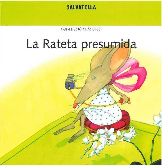 RATETA PRESUMIDA, LA | 9788484122838 | SABATÉ I RODIÉ, TERESA  / ESPLUGA, MARIA | Galatea Llibres | Librería online de Reus, Tarragona | Comprar libros en catalán y castellano online